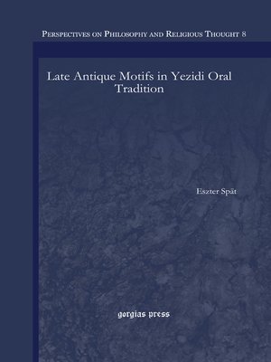 cover image of Late Antique Motifs in Yezidi Oral Tradition